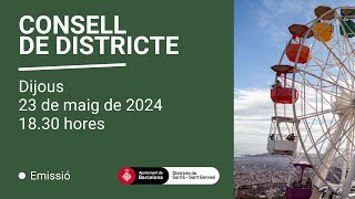 Consell Plenari del Districte de Sarrià – Sant Gervasi 23 de maig de 2024 – 1830 h [upl. by Stefanac]