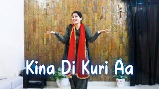 Kina Di Kuri Aa Dance video  Kulwinder Dhillon [upl. by Clarkson]