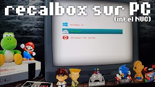 Recalbox sur votre PC 🎮 Intel NUC  Menu de démarrage Windows10  Recalbox 72 [upl. by Samul]