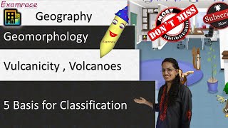 Vulcanicity Volcanoes  Types and 5 Basis for Classification Examrace  Dr Manishika [upl. by Acirederf]