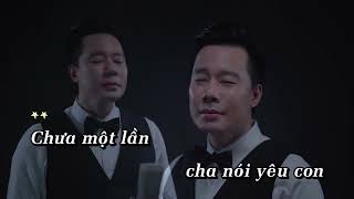 THẦM LẶNG TÌNH CHA  Karaoke Giọng nam [upl. by Madigan]