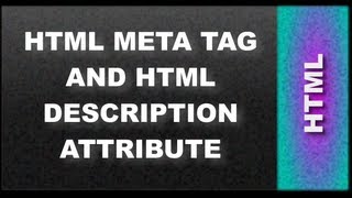 HTML Web Design Tutorials HTML Meta Tag and Description HTML Attribute Lesson 13 [upl. by Ellenahs]