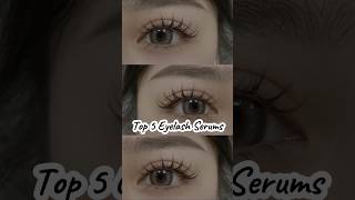 Top 5 Eyelash Serums for Stunning Lashes amp Growth skincare [upl. by Reddy]