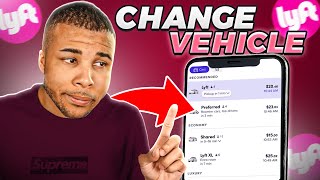 NEW  How To Change Vehicle On Lyft Drivers App  2024 [upl. by Barlow670]