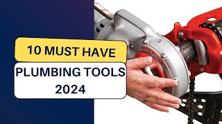 10 Must Have Plumbing Tools For Professional Plumber  Best Plumbing Tools 2024 [upl. by Humfrey939]