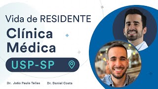 Como é Residência de Clínica Médica na USPSP  Vida de Residente [upl. by Adnohr989]