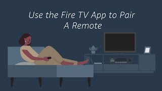 How to Use the Fire TV App to Pair A Remote [upl. by Hodgkinson]