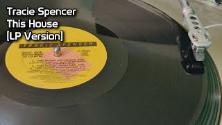 Tracie Spencer  This House LP Version 1990 [upl. by Meean248]