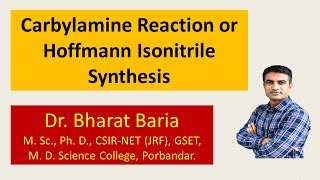 Carbylamine reaction with mechanism including reduction and hydrolysis reaction of isonitrie [upl. by Eimoan311]