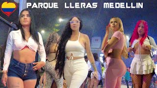 Parque Lleras The Best Exotic Nightlife in Medellin Colombia 🇨🇴 [upl. by Seuguh]