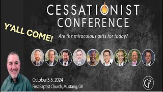 Cessationist Conference [upl. by Basil]