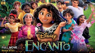 Encanto Full Movie English Disney  New Animation Movie  Review amp Facts [upl. by Crotty750]