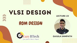 Array Subsystem  ROM DESIGN  Lecture 23 [upl. by Ahsikyt340]