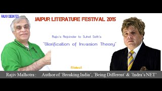 Rajiv Malhotra Vs Suhel Seth on Invasion Theory at JLF2015 [upl. by Leahsim]