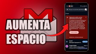 Como LIBERAR ESPACIO en GMAIL DESDE mi CELULAR FACIL y RAPIDO [upl. by Ecilahs48]