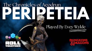 Peripeteia  Chronicles of Aeodrun Origins  Roll Together RPG [upl. by Rape]