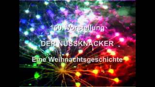 150 Vorstellung DER NUSSKNACKEREINE WEIHNACHTSGESCHICHTE Ballett Rossa Oper Halle [upl. by Uyerta]