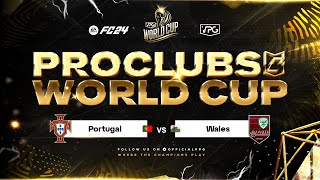 FC24 Pro Clubs  World Cup QF  Portugal vs Wales [upl. by Plunkett637]