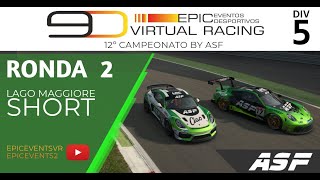 Epic Virtual Racing  Ronda 2  Divisão 5 by ASF [upl. by Meingoldas632]