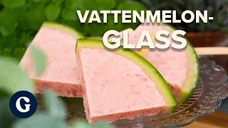 Vattenmelonglass på tre ingredienser [upl. by Catima716]