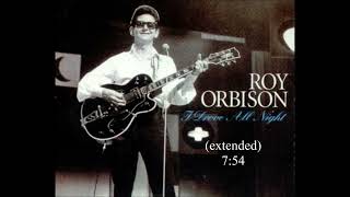 I drove all Night Roy Orbison  extended version [upl. by Pomeroy]