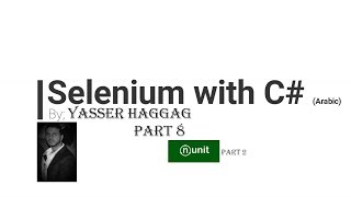 8 Test automation With Selenium WebDriver and C Nunit Part 2 [upl. by Edmondo413]