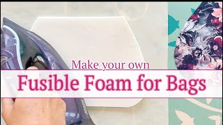 How to make your own Fusible Foam for your bag making Bag sewing tutorial and help [upl. by Seidel59]