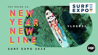 THE 1 PADDLEBOARD BRAND HEADS TO SURF EXPO  POP BOARD CO [upl. by Hijoung]