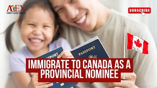 Immigrate to Canada under the Provincial Nominee Program PNP [upl. by Thorvald]