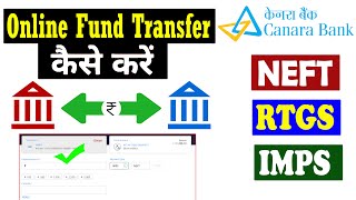 How to NEFT RTGS amp IMPS Transfer In Canara Bank  Online Fund Transfer Kaise Kren  Netbanking [upl. by Nothgiel510]