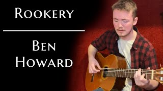 Rookery  Ben Howard  Cover [upl. by Millford480]