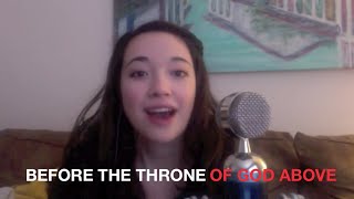 Before the Throne of God Above  Cover by Rachel Vieira [upl. by Yates]