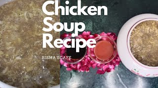 Chicken Soup Simple and Easy RecipeBismascafe [upl. by Teri]