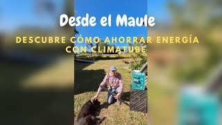 Descubre el Secreto para AHORRAR ENERGÍA con CLiMATUBE en el Maule [upl. by Parnas483]