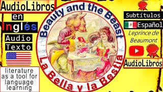 La Bella y la Bestia  Beauty and the Beast  Cuentos en Inglés  English Audiobooks  Audiolibros [upl. by Blanca]