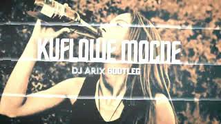 SALVADOR  KUFLOWE MOCNE DJ ARIX BOOTLEG [upl. by Ylrak827]