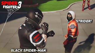 Spider Fighter 3 Black Spider Fighter vs Strider  Spider Fighter 3 New Update 🔥 [upl. by Atnoved]