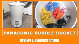 Panasonic Bubble Bucket Mini Washing Machine Review amp Demonstration [upl. by Aynik]