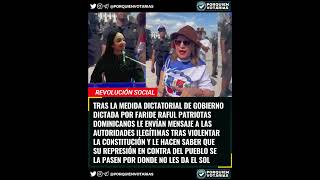 ⚡️TRAS LA MEDIDA DICTATORIAL DEL GOBIERNO DE LUIS ABINADER SE ARMA LA REVOLUCIÓN DOMINICANA [upl. by Eissolf]