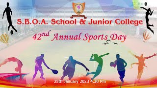 42nd Annual Sports Day Celebrations SBOA School amp Junior College 25012023 [upl. by Zaob]