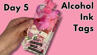 Transparency Alcohol Ink Tags  12 Days of Christmas Junk Journal Ideas [upl. by Alliuqat251]