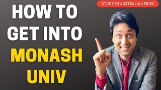 MONASH UNIV  COMPLETE GUIDE ON HOW TO GET INTO MONASH UNIVERSITY WITH SCHOLARSHIPS [upl. by Latton]