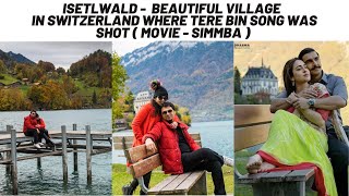 Iseltwald Most Beautiful Village in Switzerland  Tere Bin Song from Simmba Shooting Location [upl. by Eissalc]