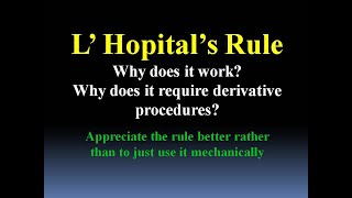 Why does L Hopital Rule Work through Derivatives [upl. by Shakti]