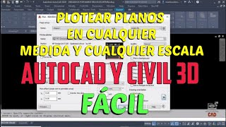 Plotear planos en diferentes escalas y tamaños en Autocad y Civil 3D [upl. by Conant]