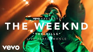 The Weeknd  The Hills Vevo Presents [upl. by Evol760]