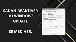 Sådan deaktiver du windows update [upl. by Auop]