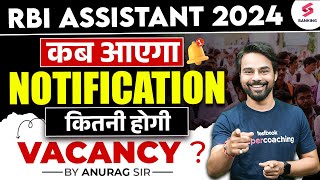 RBI ASSISTANT 2024 Notification Kab aayega   RBI Assistant Expected Date amp Vacancy Details [upl. by Ohara215]