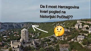 4K  Da li novi most Hercegovina kvari pogled na historijski Počitelj   DRONE DJI 2 [upl. by Arikat702]