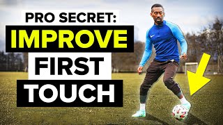 Get World Class first touch with this secret tip  Tutorial [upl. by Lindbom]